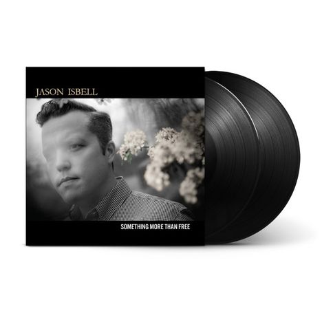 Jason Isbell: Something More Than Free (10 Year Anniversary Edition), 2 LPs