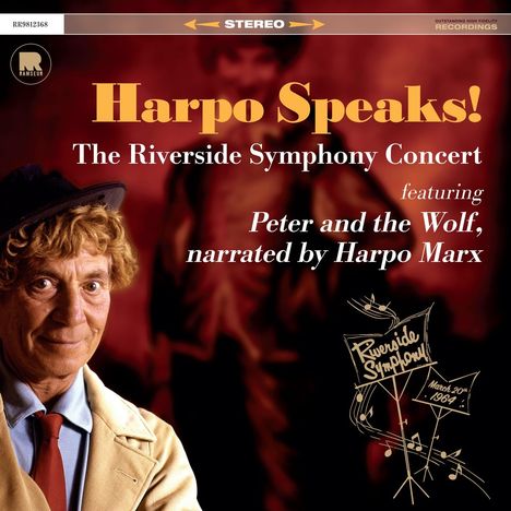 „Harpo Speaks! The Riverside Symphony Concert featuring Peter and the Wolf, narrated by Harpo Marx“.  
Links ein Mann mit Hut.