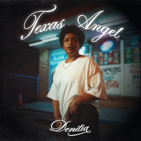 Der Text "Texas Angel" und "Denitia" sind in geschwungener Schrift. Eine Person steht vor einem neonbeleuchteten Laden.