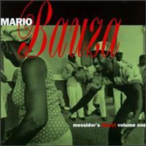 Mario Bauzá (1911-1993): Messidor's Finest Volume One, CD