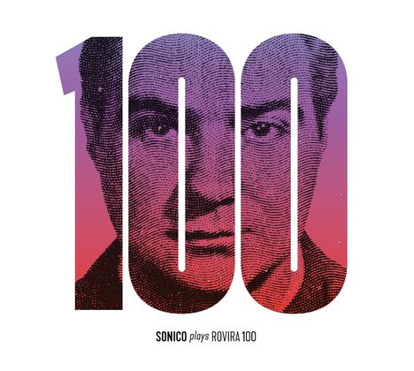Eduardo Rovira (1925-1980): Rovira 100 - Sonico plays Eduardo Rovira, CD