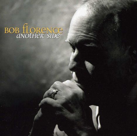 Bob Florence (1932-2008): Another Side, CD