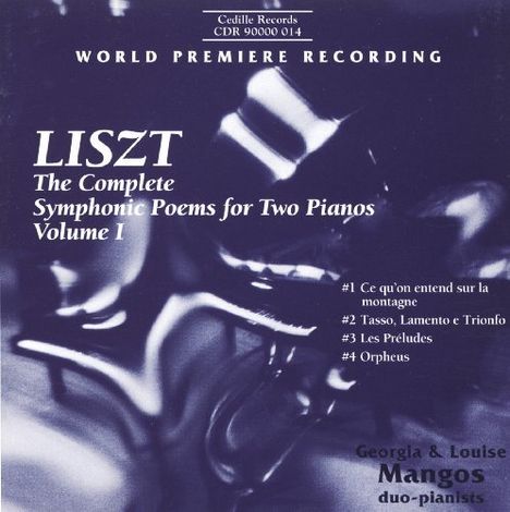 Franz Liszt (1811-1886): Sämtliche Symphonische Dichtungen für 2 Klaviere Vol.1, CD