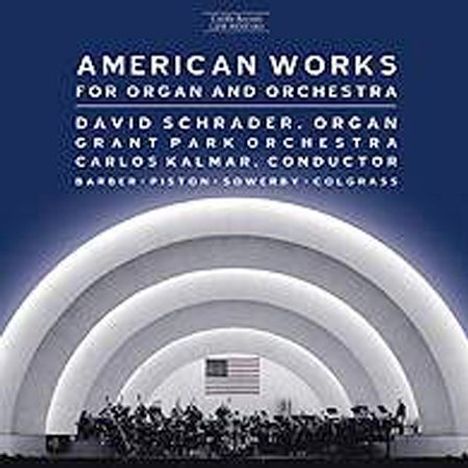 American Works for Organ &amp; Orchestra, CD