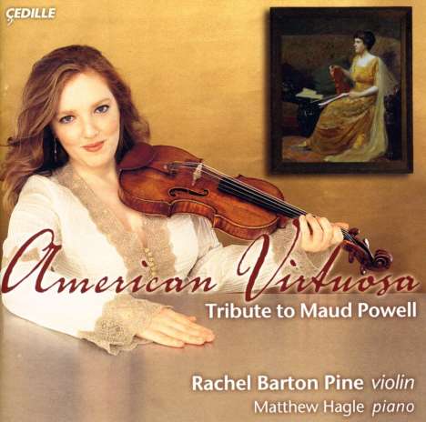 Rachel Barton Pine - American Virtuosa, CD