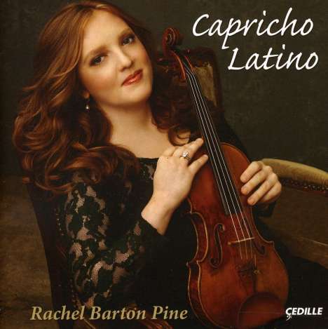 Rachel Barton Pine - Capricho Latino, CD