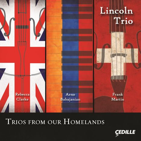 Lincoln Trio - Trios From Our Homelands, CD