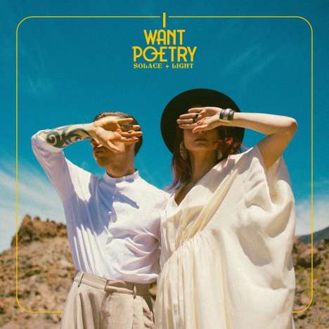 I Want Poetry: Solace + Light, LP