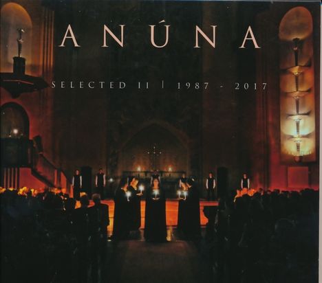 Anuna: Selected II 1987 - 2017, CD