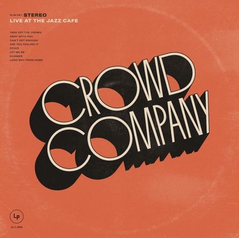 Crowd Company: Live At The Jazz Cafe, CD
