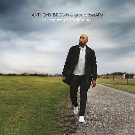 Anthony Brown: Long Way From Sunday, CD