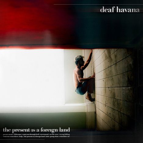 Deaf Havana: The Present Is A Foreign Land, CD