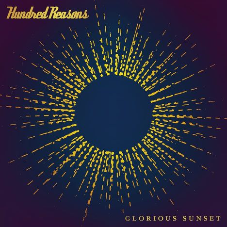 Hundred Reasons: Glorious Sunset, CD