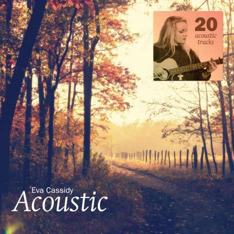 Eva Cassidy: Acoustic (180g) (Limited Edition), 2 LPs