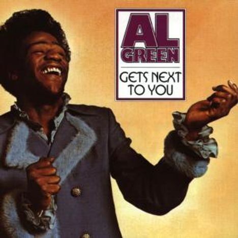 Al Green: GETS NEXT TO YOU, CD