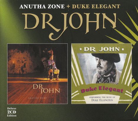 Dr. John: Anutha Zone / Duke Elegant (Deluxe Edition), 2 CDs