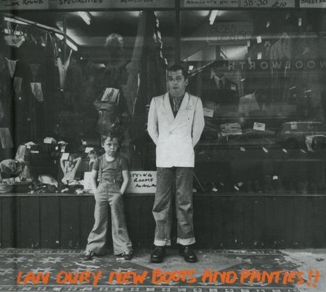 Ian Dury: New Boots And Panties!! (Deluxe Edition) (Explicit), 2 CDs