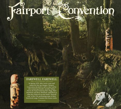 Fairport Convention: Farewell Farewell (40th-Anniversary-Edition), CD