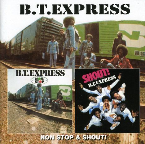 B.T. Express: Non-Stop/Shout, CD