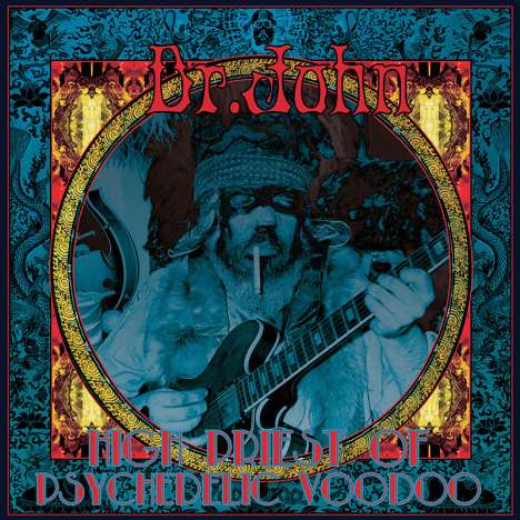 Dr. John: High Priest Of Psychedelic Voodoo (180g) (Limited-Edition), 3 LPs