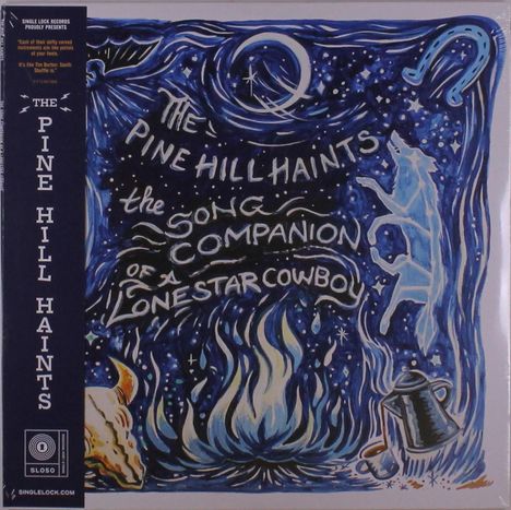 The Pine Hill Haints: The Song Companion Of A Lonestar Cowboy, LP