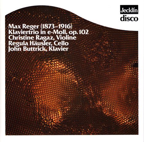 Max Reger (1873-1916): Klaviertrio op.102, CD