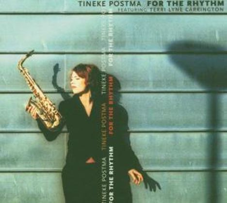 Tineke Postma: For The Rhythm, CD