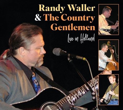 Randy Waller: Live In Holland, CD