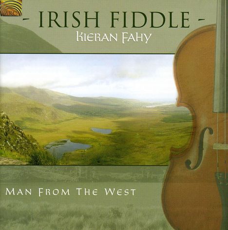 Kieran Fahy: Man From The West, CD