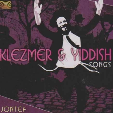 Jontef: Klezmer &amp; Yiddish Songs, CD