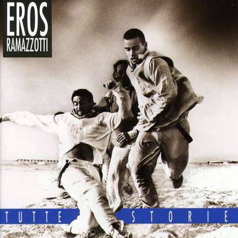 Eros Ramazzotti: Tutte Storie, CD