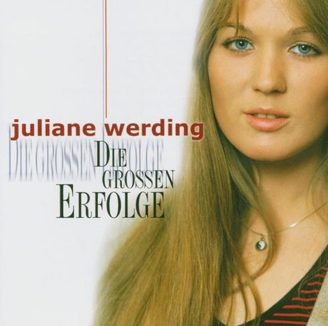 Juliane Werding: Die großen Erfolge, CD