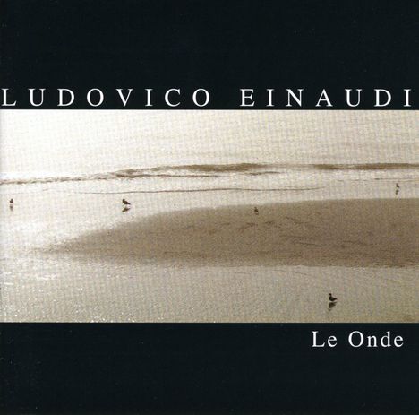 Ludovico Einaudi (geb. 1955): Le Onde, CD