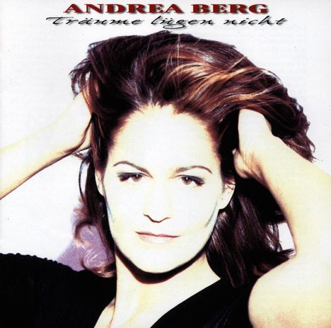 Andrea Berg: Träume lügen nicht, CD