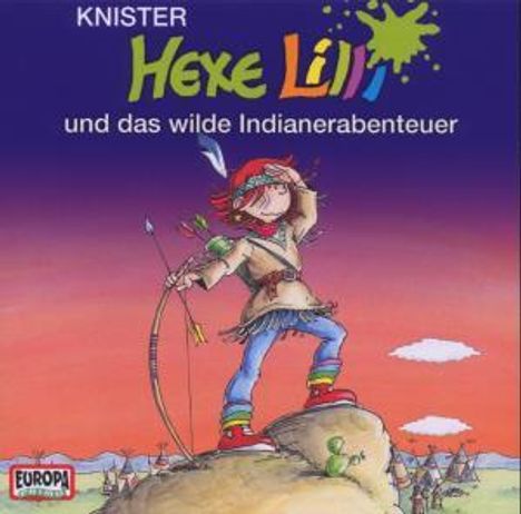 Knister-Hexe Lilli und das wilde Indianerabenteuer (11), CD