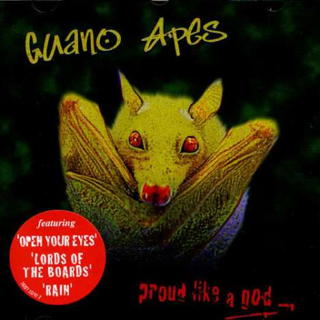 Guano Apes: Proud Like A God, CD