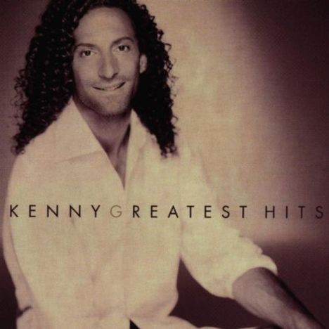 Kenny G. (geb. 1956): Kenny Greatest Hits, CD