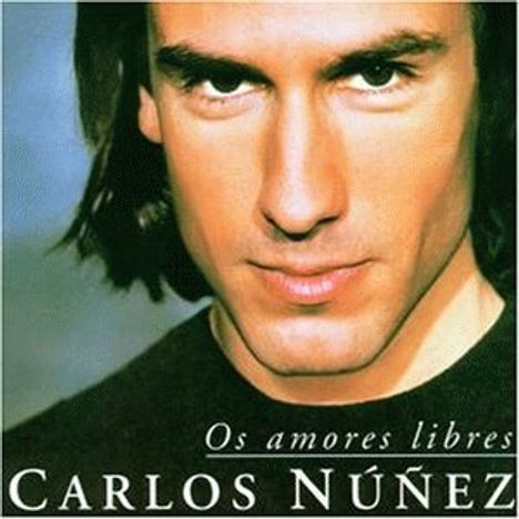 Carlos Núñez: Os Amores Libres, CD
