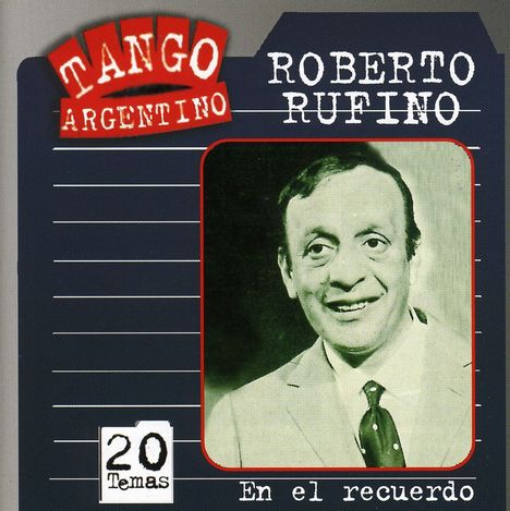 Roberto Rufino: En El Recuerdo, CD