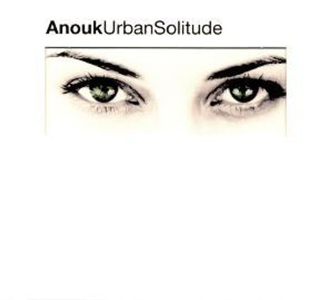 Anouk: Urban Solitude, CD