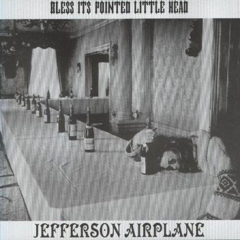 Jefferson Airplane: Bless It's Pointed Little Head, CD