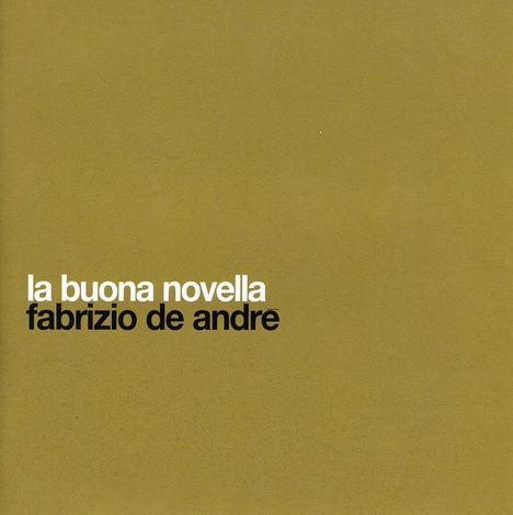 Fabrizio De André: La Buona Novella, CD