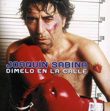 Joaquín Sabina: Dimelo En La Calle, CD