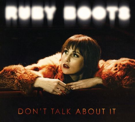 Ruby Boots: Don't Talk About It, CD