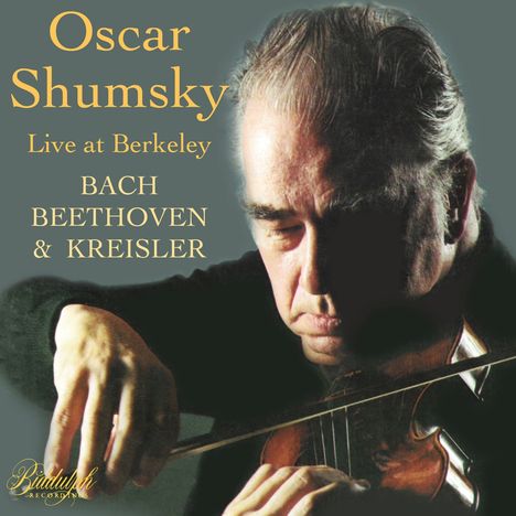 Oscar Shumsky - Live at Berkeley, CD