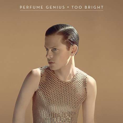 Perfume Genius: Too Bright, CD