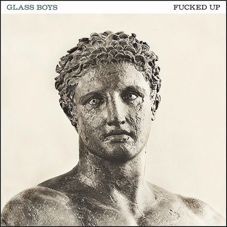 Fucked Up: Glass Boys, LP
