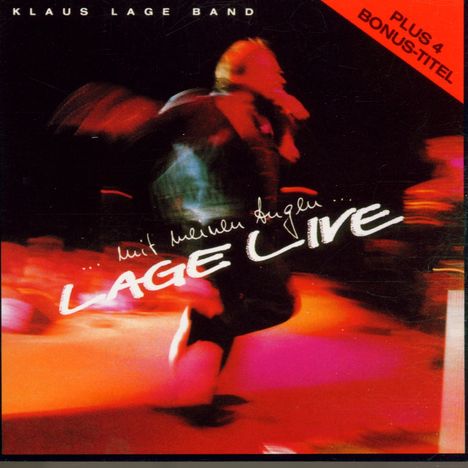 Klaus Lage: Mit meinen Augen - Lage Live, CD