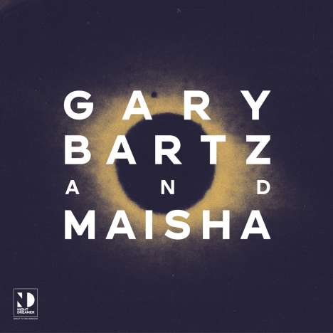 Gary Bartz &amp; Maisha: Night Dreamer / Direct-To-Disc Sessions, LP