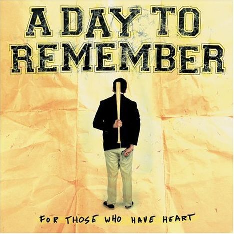 A Day To Remember: For Those Who Have Heart, CD